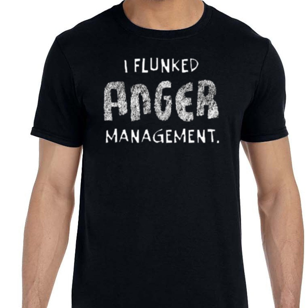 I Flunked Anger Management