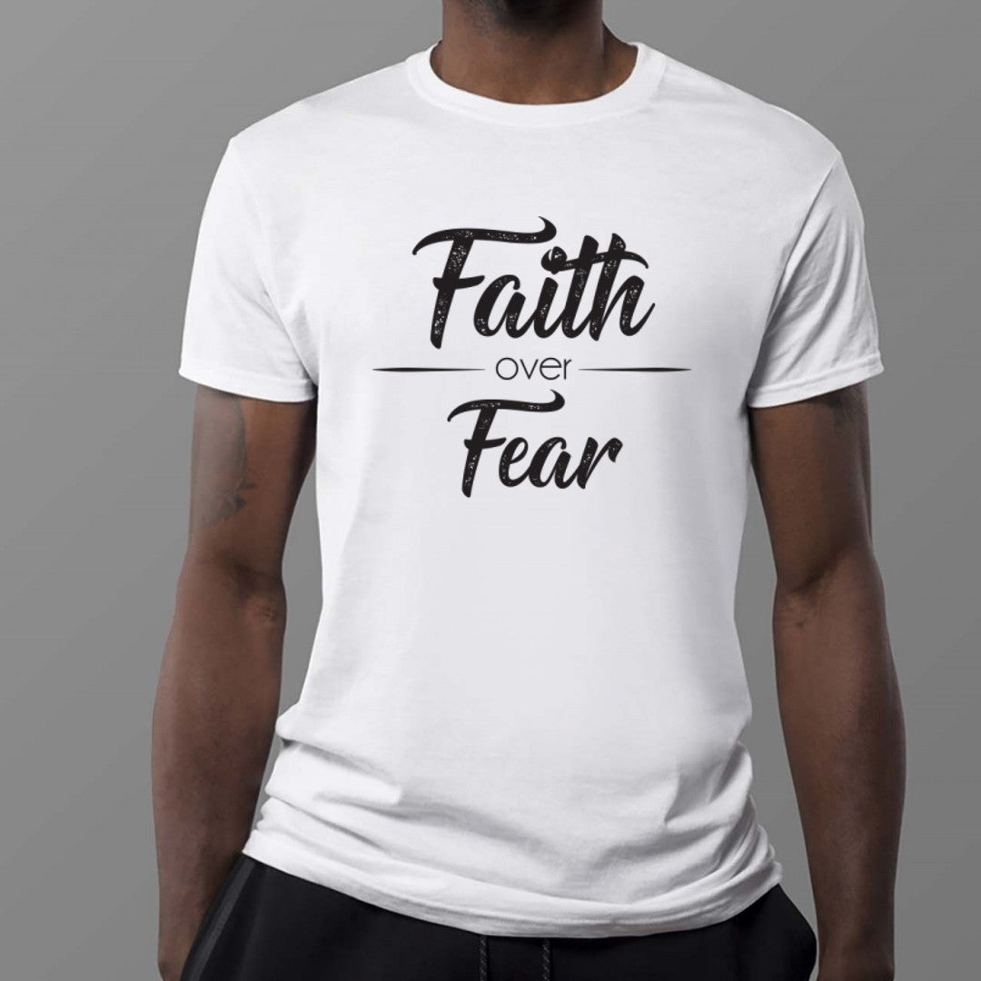 FAITH over FEAR